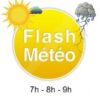 Flash météo du jour